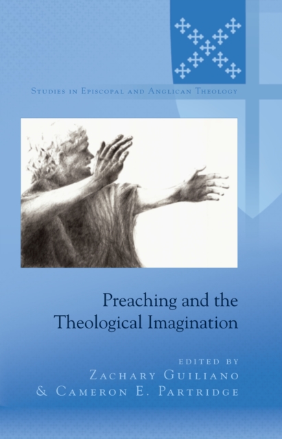 Preaching and the Theological Imagination, PDF eBook