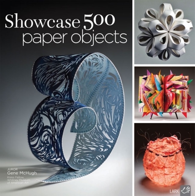 500 Paper Objects : New Directions in Paper Art, Paperback Book