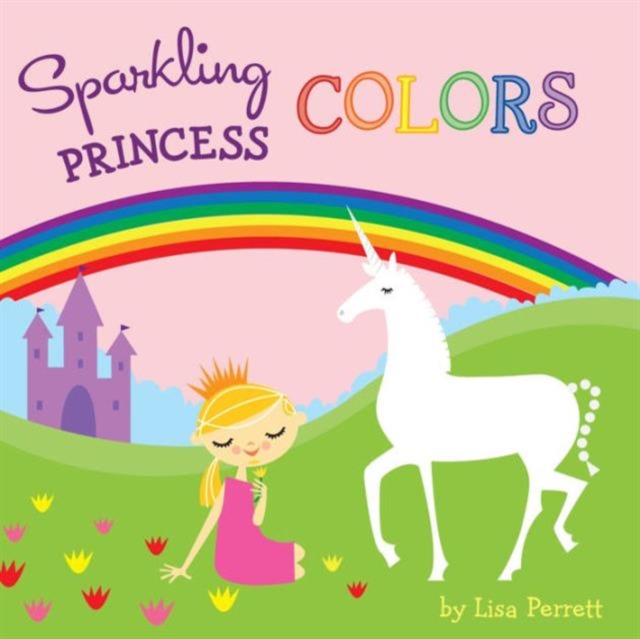 Sparkling Princess Colors, Board book Book
