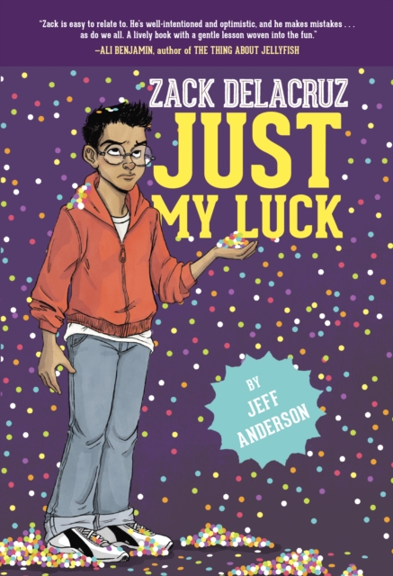 Just My Luck (Zack Delacruz, Book 2), EPUB eBook