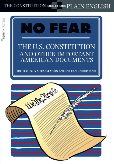 The U.S. Constitution and Other Important American Documents (No Fear), EPUB eBook