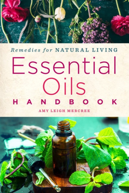Essential Oils Handbook, Paperback / softback Book