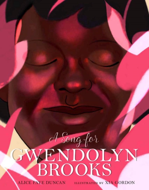 A Song for Gwendolyn Brooks, Hardback Book