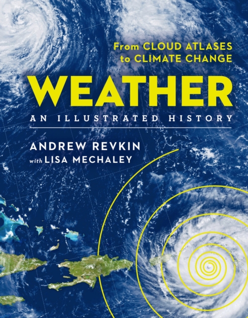 Weather : From Cloud Atlases to Climate Change, EPUB eBook