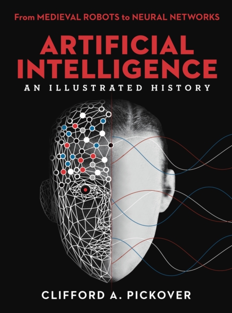 Artificial Intelligence : From Medieval Robots to Neural Networks, EPUB eBook