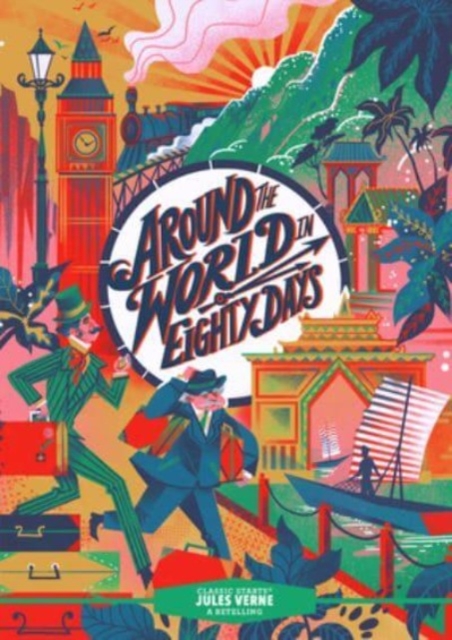 Classic Starts®: Around the World in Eighty Days, Hardback Book