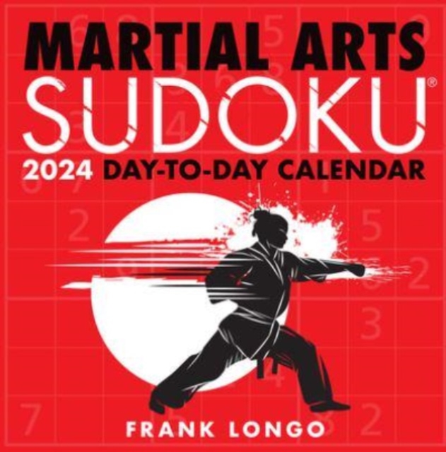 Martial Arts Sudoku (R) 2024 Day-to-Day Calendar, Calendar Book