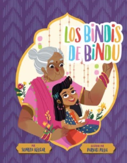 Los bindis de Bindu (Spanish Edition), Paperback / softback Book