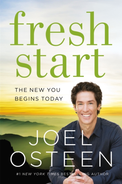 Fresh Start : The New You Begins Today, Paperback / softback Book