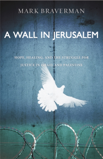 A Wall in Jerusalem, Paperback / softback Book