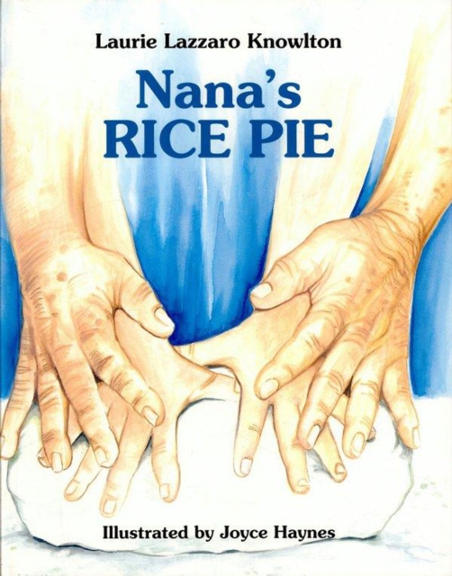 Nana's Rice Pie, EPUB eBook