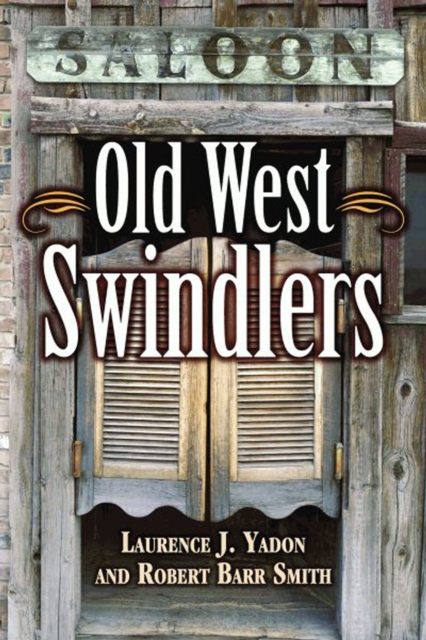 Old West Swindlers, EPUB eBook