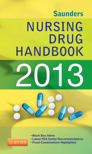 Saunders Nursing Drug Handbook 2013 - E-Book, EPUB eBook