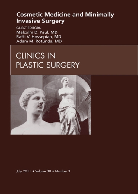 Cosmetic Medicine and Surgery, An Issue of Clinics in Plastic Surgery - E- Book : Cosmetic Medicine and Surgery, An Issue of Clinics in Plastic Surgery - E- Book, EPUB eBook