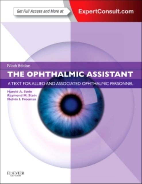 The Ophthalmic Assistant : A Text for Allied and Associated Ophthalmic Personnel, Mixed media product Book