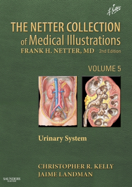 The Netter Collection of Medical Illustrations: Urinary System : Volume 5, EPUB eBook
