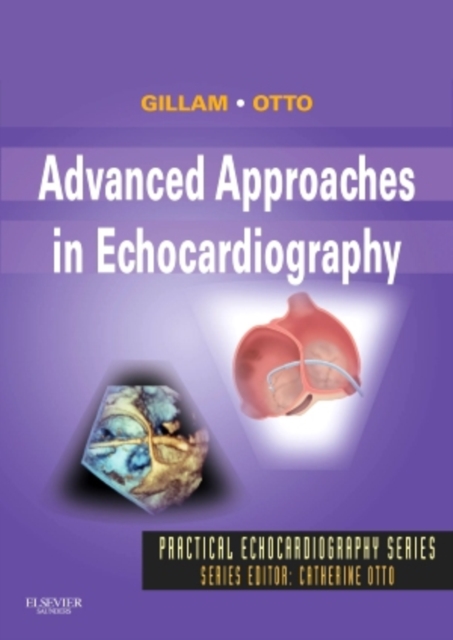 Advanced Approaches in Echocardiography - E-Book : Expert Consult: Online and Print, EPUB eBook