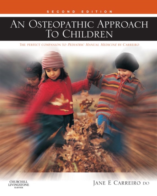 An Osteopathic Approach to Children, PDF eBook
