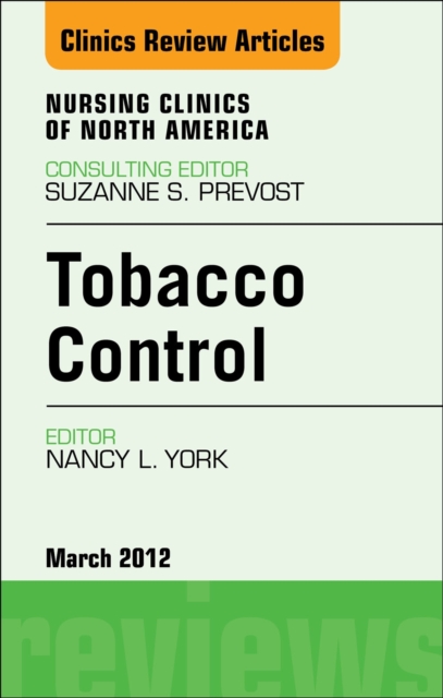 Tobacco Control, An Issue of Nursing Clinics, EPUB eBook