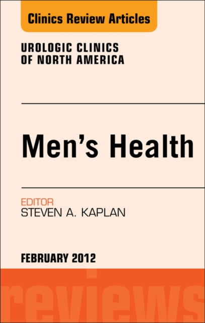 Men's Health, An Issue of Urologic Clinics, EPUB eBook