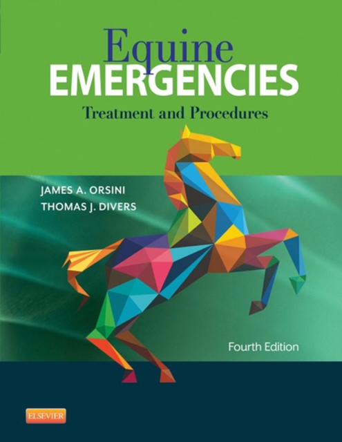 Equine Emergencies E-Book : Treatment and Procedures, EPUB eBook