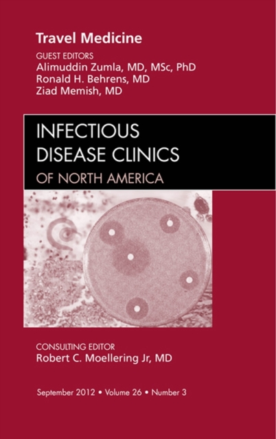 Travel Medicine, An Issue of Infectious Disease Clinics, EPUB eBook