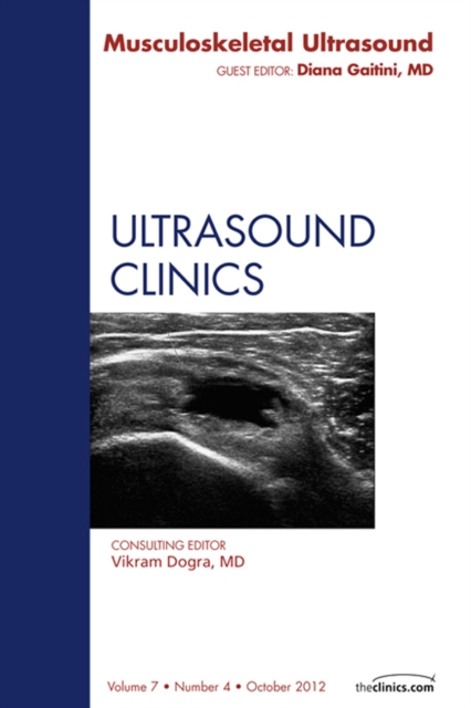 Musculoskeletal Ultrasound, An Issue of Ultrasound Clinics, EPUB eBook
