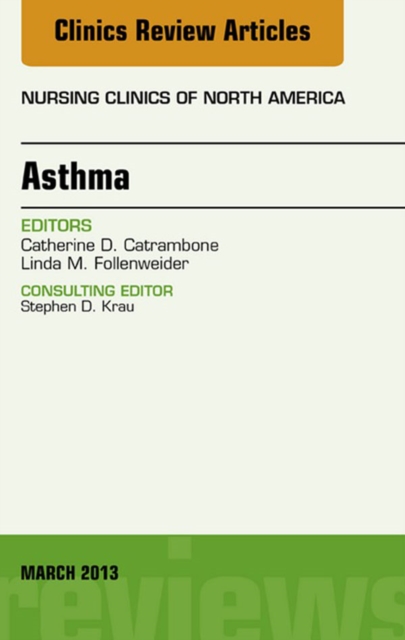 Asthma, An Issue of Nursing Clinics, EPUB eBook