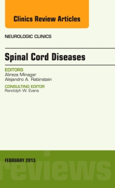 Spinal Cord Diseases, An Issue of Neurologic Clinics, EPUB eBook