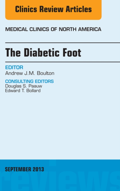 The Diabetic Foot, An Issue of Medical Clinics, EPUB eBook