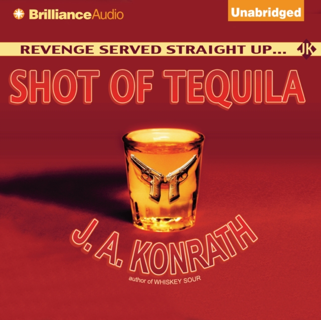 Shot of Tequila : A Jack Daniels Thriller, eAudiobook MP3 eaudioBook