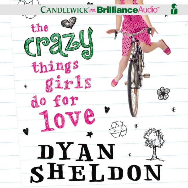 The Crazy Things Girls Do for Love, eAudiobook MP3 eaudioBook