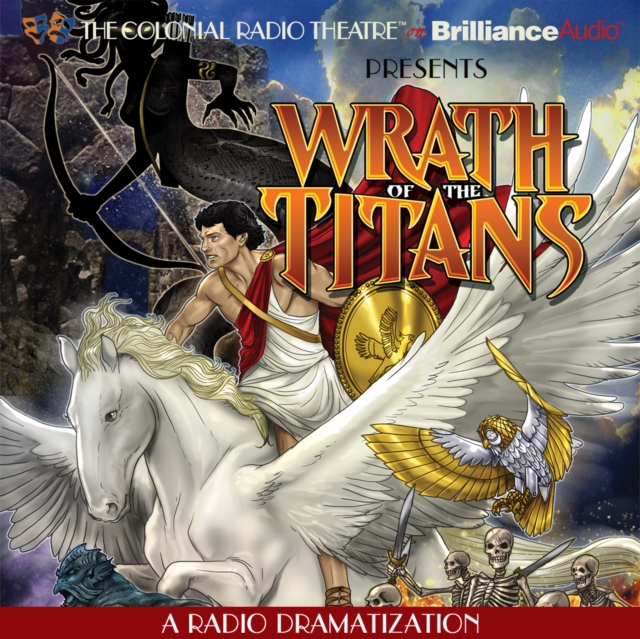 Wrath of the Titans : A Radio Dramatization, eAudiobook MP3 eaudioBook