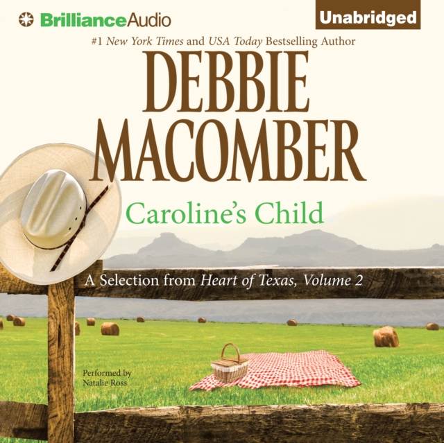Caroline's Child : A Selection from Heart of Texas, Volume 2, eAudiobook MP3 eaudioBook