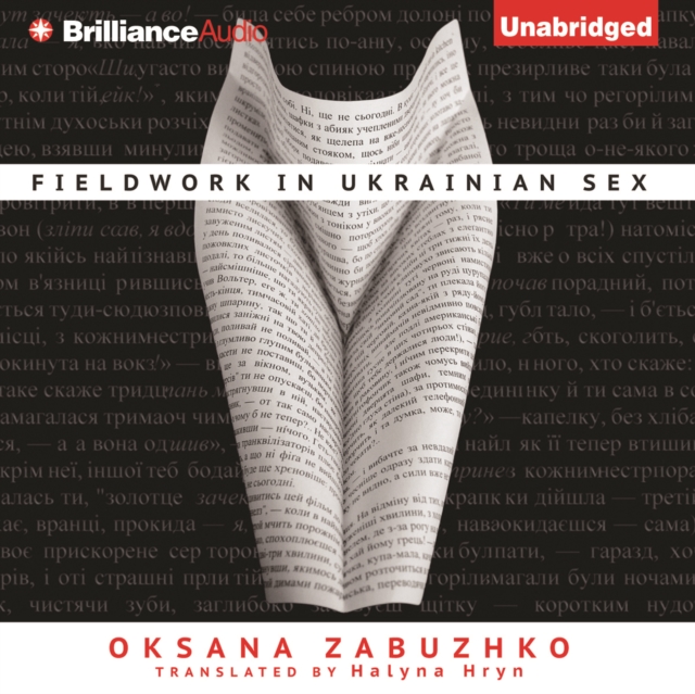 Fieldwork in Ukrainian Sex, eAudiobook MP3 eaudioBook
