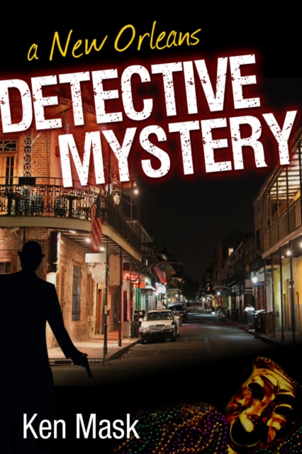 A New Orleans Detective Mystery, EPUB eBook