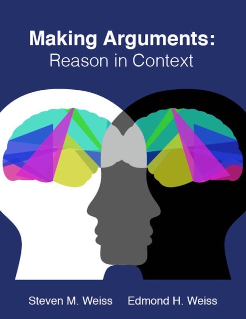 Making Arguments: Reason in Context, EPUB eBook