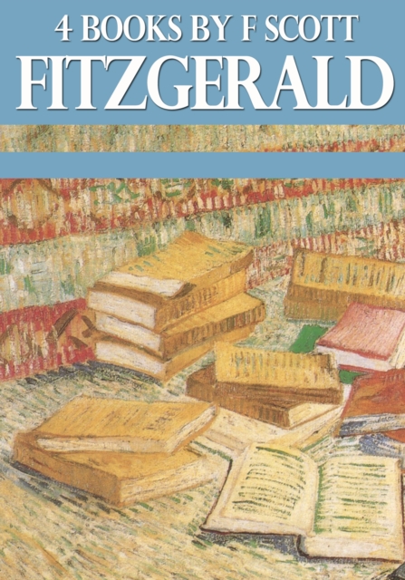 4 Books By F. Scott Fitzgerald, EPUB eBook