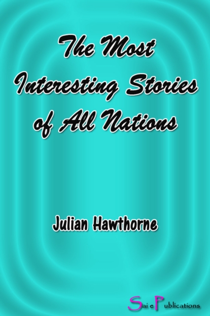 The Most Interesting Stories of All Nations, EPUB eBook
