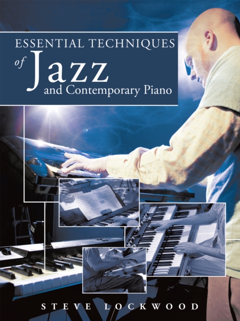 Essential Techniques of Jazz and Contemporary Piano, EPUB eBook