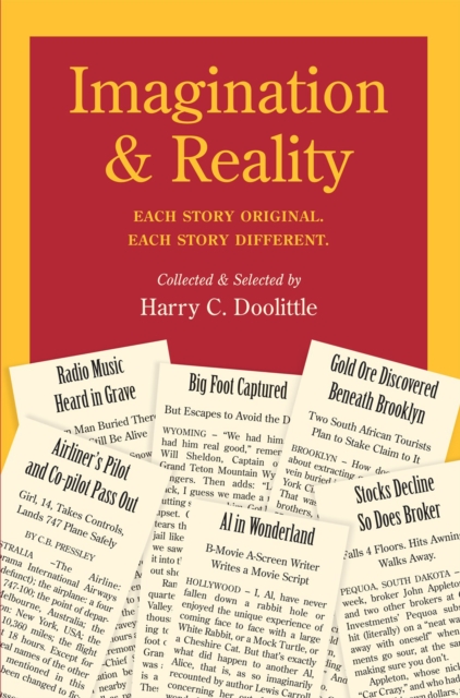 Imagination & Reality : Each Story Original. Each Story Different., EPUB eBook