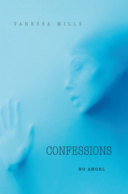 Confessions : No Angel, EPUB eBook