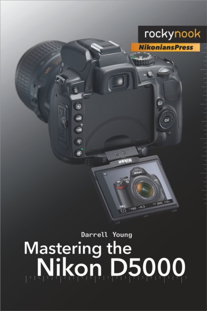 Mastering the Nikon D5000, EPUB eBook