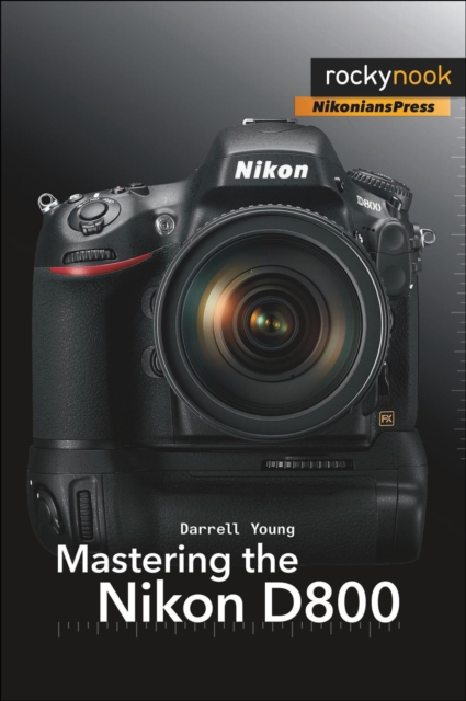 Mastering the Nikon D800, PDF eBook