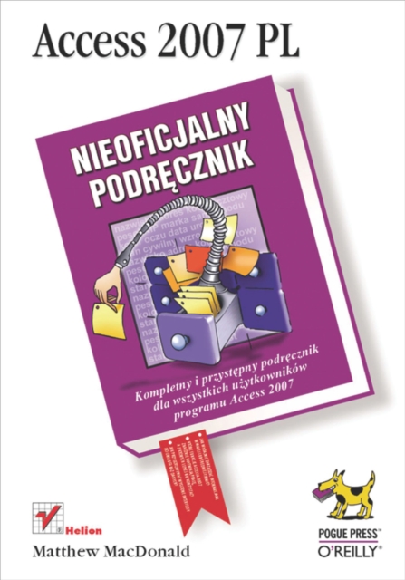 Access 2007 PL. Nieoficjalny podr?cznik, EPUB eBook