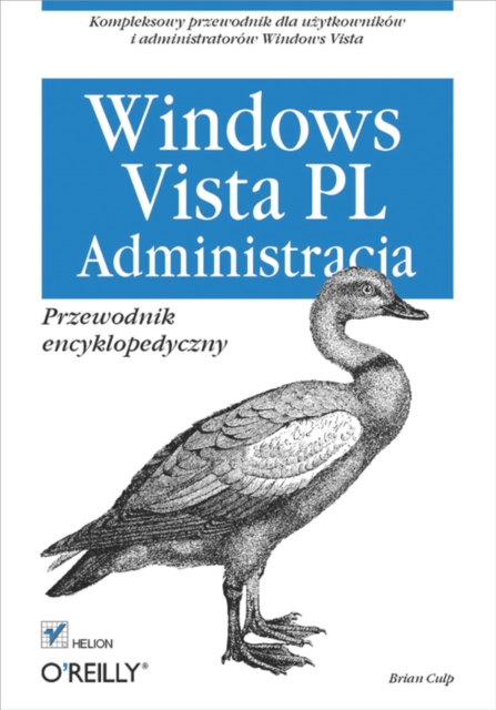 Windows Vista PL. Administracja. Przewodnik encyklopedyczny, PDF eBook