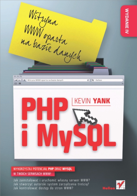 PHP i MySQL. Witryna WWW oparta na bazie danych. Wydanie IV, EPUB eBook