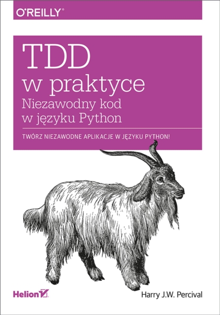 TDD w praktyce. Niezawodny kod w j?zyku Python, PDF eBook