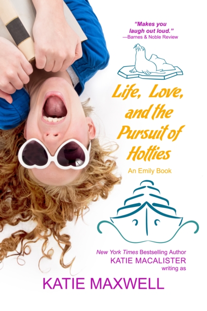 Life, Love, and the Pursuit of Hotties, EPUB eBook