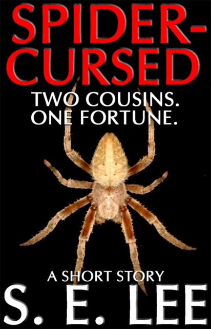 Spider-Cursed: a supernatural horror short story, EPUB eBook